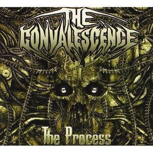 Convalescence - Convalescence : The Process  CD